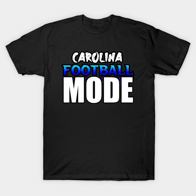 Mode Carolina Football Fans Sports Saying Text T-Shirt by MaystarUniverse